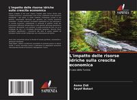 Produktbild: L'impatto delle risorse idriche sulla crescita economica
