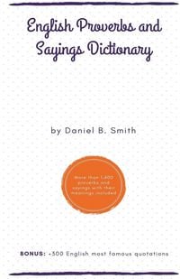 Produktbild: English Proverbs and Sayings Dictionary