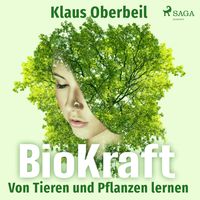 Produktbild: BioKraft - Von Tieren und Pflanzen lernen