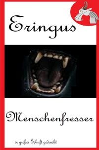 Produktbild: Der Drache Eringus / Eringus - Menschenfresser