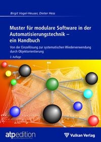 Produktbild: Muster f&uuml;r modulare Software in der Automatisierungstechnik &ndash; ein Handbuch