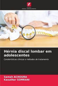 Produktbild: H&eacute;rnia discal lombar em adolescentes