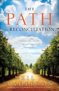 Produktbild: The Path to Reconciliation: Connecting People to God and Each Other