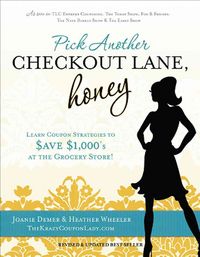 Produktbild: Demer, J: Pick Another Checkout Lane, Honey