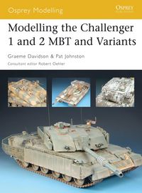 Produktbild: Modelling the Challenger 1 and 2 Mbt and Variants