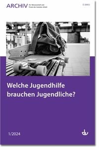 Produktbild: Welche Jugendhilfe brauchen Jugendliche?