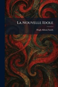 Produktbild: La Nouvelle Idole