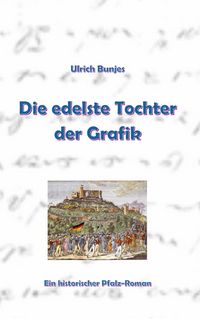 Produktbild: Die edelste Tochter der Grafik