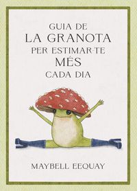 Produktbild: Guia de la granota per estimar-te m&eacute;s cada dia