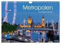 Produktbild: Metropolen zur blauen Stunde 2026 (Wandkalender 2026 DIN A4 quer), CALVENDO Monatskalender