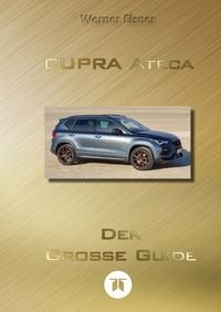 Produktbild: CUPRA Ateca &ndash; Der gro&szlig;e Guide (SW)