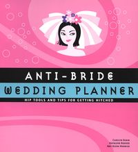 Produktbild: Gerin, C: Anti Bride Wedding Planner