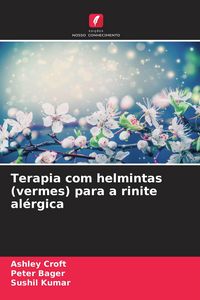 Produktbild: Terapia com helmintas (vermes) para a rinite al&eacute;rgica