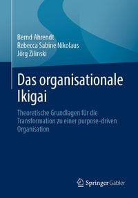 Produktbild: Das organisationale Ikigai