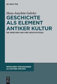 Produktbild: Geschichte als Element antiker Kultur