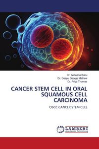 Produktbild: Cancer Stem Cell in Oral Squamous Cell Carcinoma