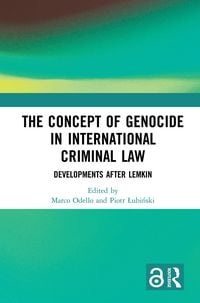 Produktbild: The Concept of Genocide in International Criminal Law