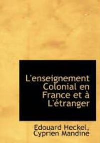 Produktbild: L'Enseignement Colonial En France Et L' Tranger