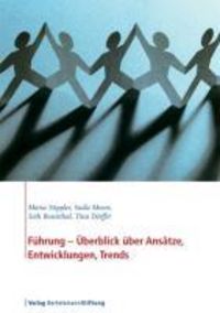Produktbild: F&uuml;hrung - &Uuml;berblick &uuml;ber Ans&auml;tze, Entwicklungen, Trends