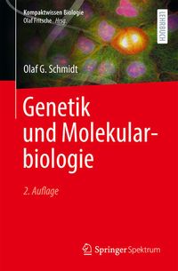 Bild vom Artikel Genetik und Molekularbiologie vom Autor Olaf G. Schmidt