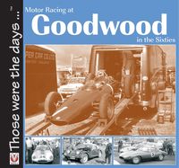 Produktbild: Motor Racing At Goodwood in the Sixties