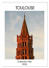 Produktbild: Collection Ville TOULOUSE (Calendrier mural 2026 DIN A3 horizontal), CALVENDO calendrier mensuel