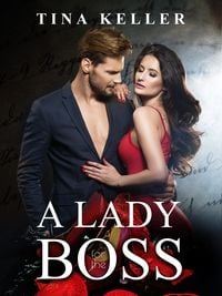 Bild vom Artikel A Lady for the Boss vom Autor Tina Keller