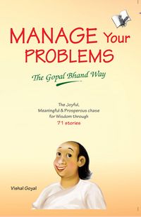 Produktbild: Manage Your Problems - The Gopal Bhand Way