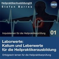 Produktbild: Laborwerte: Kalium und Leberwerte f&uuml;r die Heilpraktikerausbildung
