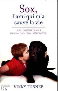 Produktbild: Sox, l'ami qui m'a sauv&eacute; la vie
