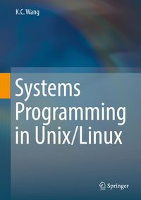 Produktbild: Systems Programming in Unix/Linux