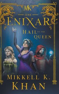 Produktbild: The Enixar - Hail To The Queen