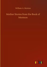 Produktbild: Mother Stories from the Book of Mormon