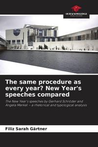 Produktbild: The same procedure as every year? New Year's speeches compared