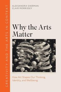 Produktbild: Why the Arts Matter