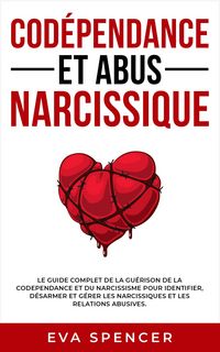 Produktbild: Cod&eacute;pendance et abus narcissique