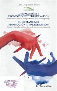 Produktbild: L'humanisme : promotion et pr&eacute;servation / El humanismo: promoci&ograve;n y preservaci&ograve;n
