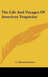 Produktbild: Lester, C: Life And Voyages Of Americus Vespucius