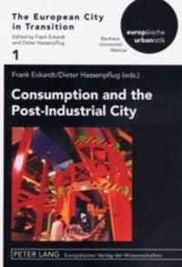 Produktbild: Consumption and the Post-Industrial City