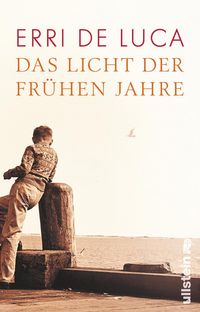 Produktbild: Das Licht der fr&uuml;hen Jahre
