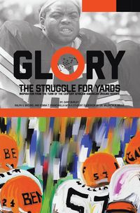 Produktbild: Glory, The Struggle For Yards