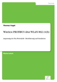 Bild vom Artikel Wireless PROFIBUS über WLAN 802.11(b) vom Autor Thomas Vogel