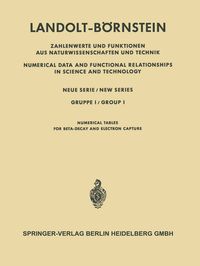 Produktbild: Numerische Tabellen f&uuml;r Beta-Zerfall und Elektronen-Einfang / Numerical Tables for Beta-Decay and Electron Capture