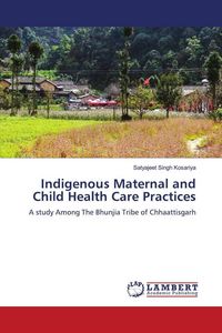 Produktbild: Indigenous Maternal and Child Health Care Practices