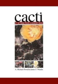 Produktbild: Cacti of the Trans-Pecos & Adjacent Areas