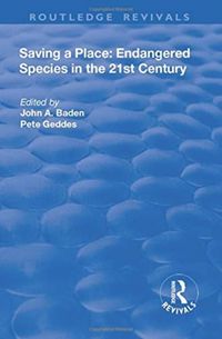 Produktbild: Baden, J: Saving a Place: Endangered Species in the 21st Cen