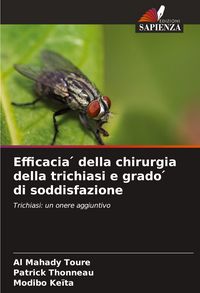 Produktbild: Efficacia &iquest; della chirurgia della trichiasi e grado &iquest; di soddisfazione
