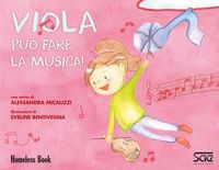 Produktbild: Viola pu&ograve; fare la musica!