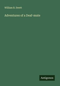 Produktbild: Adventures of a Deaf-mute