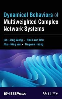 Produktbild: Dynamical Behaviors of Multiweighted Complex Network Systems